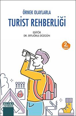 Örnek Olaylarla Turist Rehberliği - 1