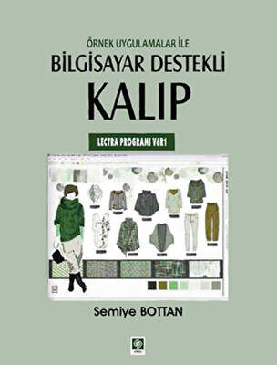 Örnek Uygulamalar ile Bilgisayar Destekli Kalıp Lectra Programı V6R1 - 1