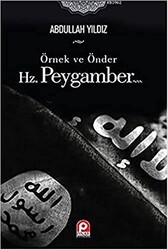 Örnek ve Önder Hz. Peygamber - Pınar Yayınları