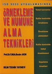 Örnekleme ve Numune Alma Teknikleri ISO 9000 Uygulamasında - Bilim Teknik Yayınevi