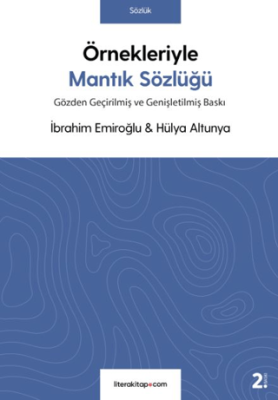 Örnekleriyle Mantık Sözlüğü - 1