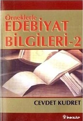 Örneklerle Edebiyat Bilgileri 2 - İnkılap Kitabevi