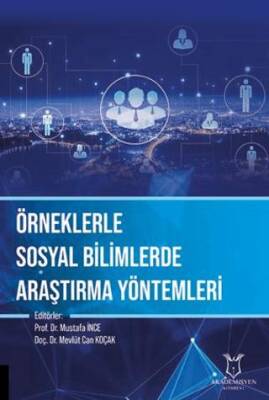 Örneklerle Sosyal Bilimlerde Araştırma Yöntemleri - 1