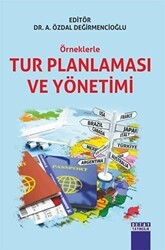 Örneklerle Tur Planlaması ve Yönetimi - 1