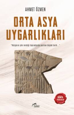 Orta Asya Uygarlıkları - 1