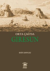 Orta Çağ`da Giresun - Serander Yayınları
