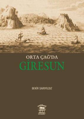 Orta Çağ`da Giresun - 1