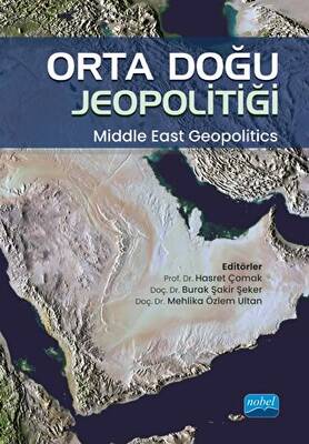 Orta Doğu Jeopolitiği - Middle East Geopolitics - 1