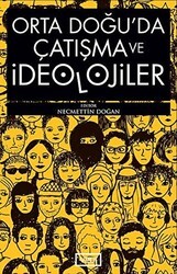 Orta Doğu`da Çatışma ve İdeolojiler - Vadi Yayınları