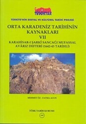 Orta Karadeniz Tarihinin Kaynakları - 7 - Türk Tarih Kurumu Yayınları