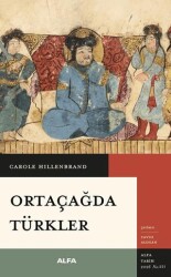 Ortaçağda Türkler - Alfa Yayınları