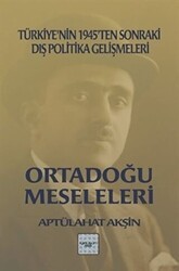 Ortadoğu Meseleleri - İyidüşün Yayınları