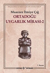 Ortadoğu Uygarlık Mirası 2 - Kaynak Yayınları