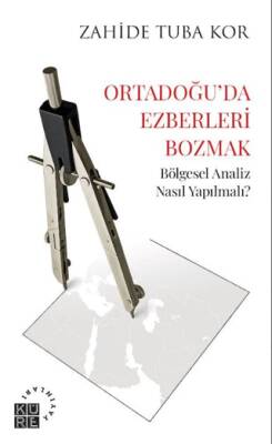 Ortadoğu’da Ezberleri Bozmak - 1