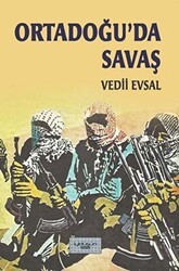 Ortadoğu’da Savaş - İyidüşün Yayınları