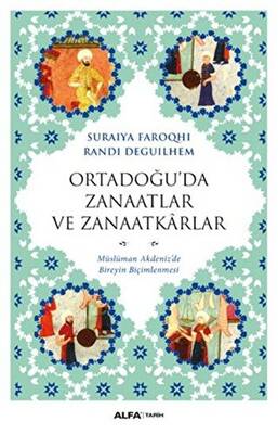 Ortadoğu’da Zanaatlar ve Zanaatkarlar - 1