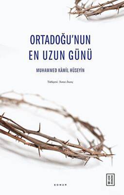 Ortadoğu’nun En Uzun Günü - 1