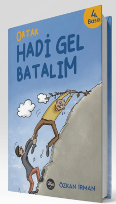 Ortak Hadi Gel Batalım - 1