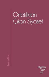 Ortaklıktan Çıkan Siyaset - Otonom Yayıncılık