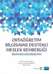 Ortaöğretim Bilgisayar Destekli Meslek Rehberliği - Bildemer Ortaöğretim + CD İlaveli - Nobel Akademik Yayıncılık