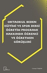 Ortaokul Beden Eğitimi ve Spor Dersi Öğretim Programı Hakkında Öğrenci ve Öğretmen Görüşleri - Gece Akademi