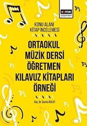 Ortaokul Müzik Dersi Öğretmen Kılavuz Kitapları Örneği - Eğitim Yayınevi - Bilimsel Eserler