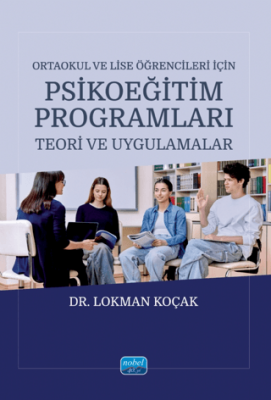 Ortaokul ve Lise Öğrencileri İçin Psikoeğitim Programları - 1