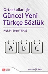 Ortaokullar İçin Güncel Yeni Türkçe Sözlük - Pegem Akademi Yayıncılık
