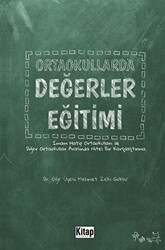 Kitap Dünyası Yayınları Ortaokullarda Değerler Eğitimi - Kitap Dünyası Yayınları