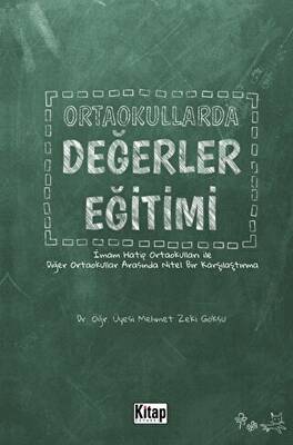 Kitap Dünyası Yayınları Ortaokullarda Değerler Eğitimi - 1