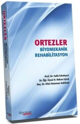 Ortezler Biyomekanik Rehabilitasyon - Hipokrat Kitabevi