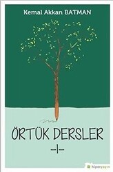 Örtük Dersler 1 - Hiperlink Yayınları
