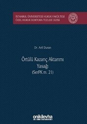 Örtülü Kazanç Aktarımı Yasağı SerPK m. 21 - On İki Levha Yayınları