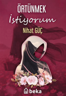 Örtünmek İstiyorum - 1