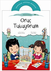 Oruç Tutuyorum - Etkinlikli Öğreniyorum 6. Kitap - Nesil Çocuk Yayınları