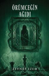 Örümceğin Ağıdı - Martı Yayınları