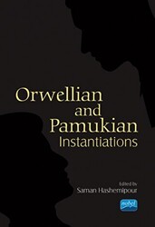 Orwellian and Pamukian Instantiations - Nobel Akademik Yayıncılık