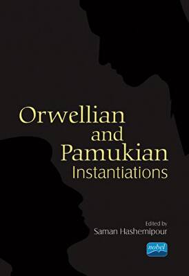 Orwellian and Pamukian Instantiations - 1