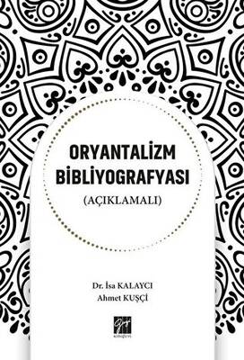 Oryantalizm Bibliyografyası Açıklamalı - 1