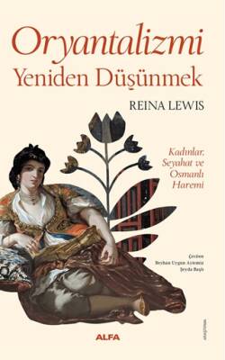 Oryantalizmi Yeniden Düşünmek - 1