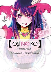 Oşi No Ko 1. Cilt - Gerekli Şeyler Yayıncılık