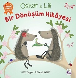 Oskar ve Lili - Bir Dönüşüm Hikayesi - İndigo Çocuk