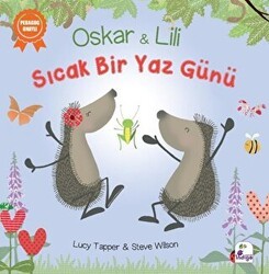 Oskar ve Lili - Sıcak Bir Yaz Günü - İndigo Çocuk