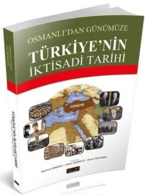 Osmalı`dan Günümüze Türkiye`nin İktisadi Tarihi - 1