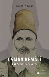 Osman Kemali Aşk Sızıntıları Şerhi - H Yayınları