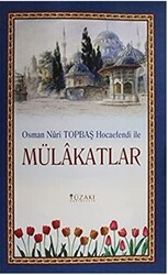 Osman Nuri Topbaş Hocaefendi İle Mülakatlar - Yüzakı Yayıncılık