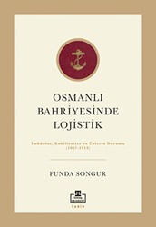 Osmanlı Bahriyesinde Lojistik - Timaş Akademi