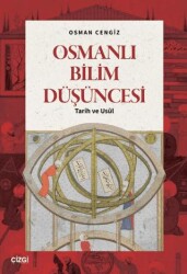 Osmanlı Bilim Düşüncesi - Çizgi Kitabevi Yayınları