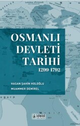 Osmanlı Devleti Tarihi 1299-1792 - İdeal Kültür Yayıncılık