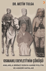 Osmanlı Devleti’nin Çöküşü - Cinius Yayınları
